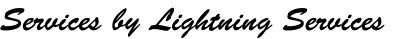 Services by Lightning Services
